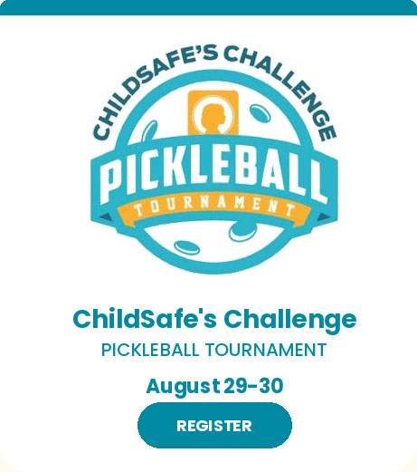 Register Now for ChildSafe's Challenge Pickleball Tournament